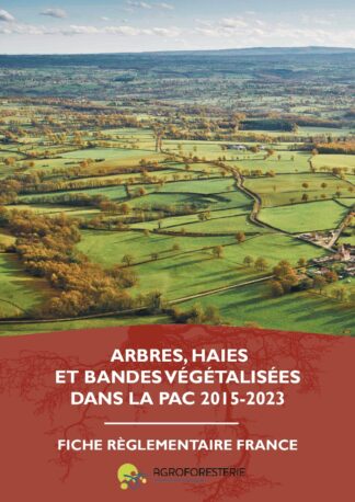 Couverture de la plaquette arbres haies et bandes végétalisée PAC 2015-2023