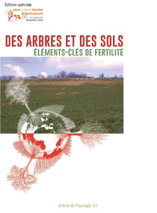 des arbres et des sols éléments clés de fertilité